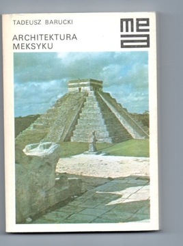 Architektura Meksyku Barucki