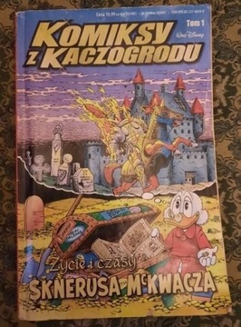 Komiksy z Kaczogrodu Tom 1 Życie i czasy Sknerusa
