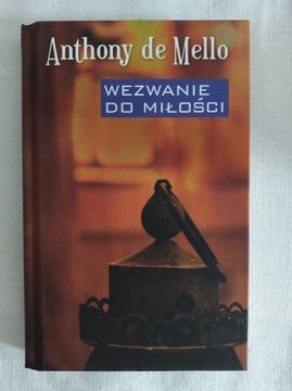 Wezwanie do miłości - Anthony De Mello OKAZJA