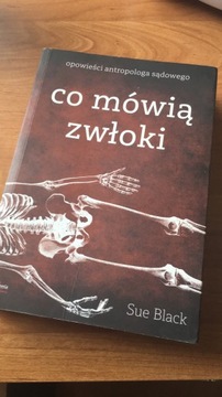 O czym mówią zwłoki 