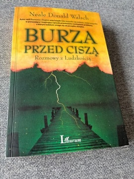 Neal Donald Walsch Burza przed ciszą