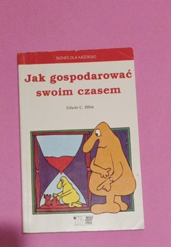 Jak gospodarować swoim czasem. Bliss