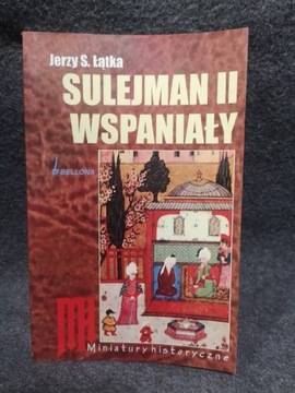 Sulejman II Wspaniały - Jerzy Łątka 