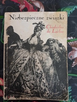 Choderlos de Loclos - Niebezpieczne związki