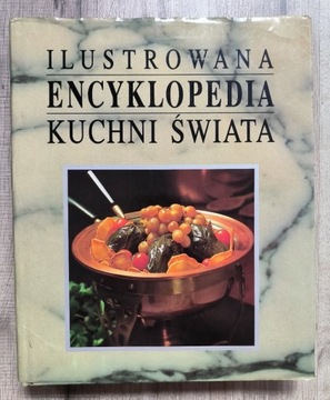 Ilustrowana encyklopedia kuchni świata 