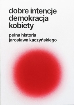 Dobre intencje, demokracja, kobiety 