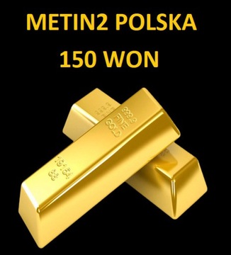 METIN2 POLSKA YANG 150 WON 150W WONY WONÓW