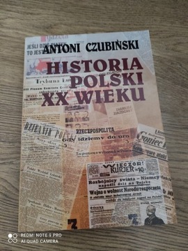 Historia Polski XX wieku Antoni Czubiński