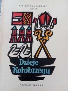 Dzieje Kołobrzegu -red. H. Lesiński 1963r