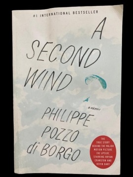 A second wind - Philippe Pozzo di Borgo