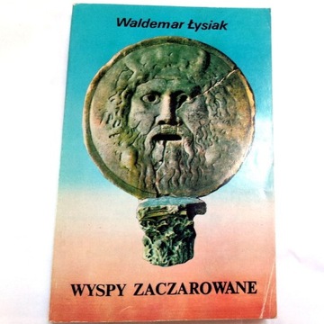 WYSPY ZACZAROWANE Waldemar Łysiak