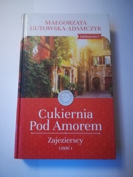 Cukiernia pod Amorem, Zajezie M. Gutowska Adamczyk