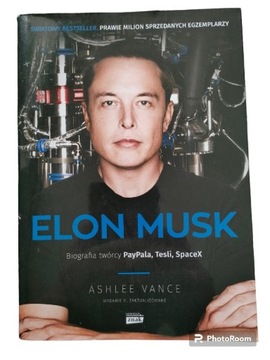 Elon Musk - Ashlee Vance