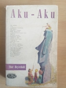 Aku-Aku Thor Heyerdahl   1966