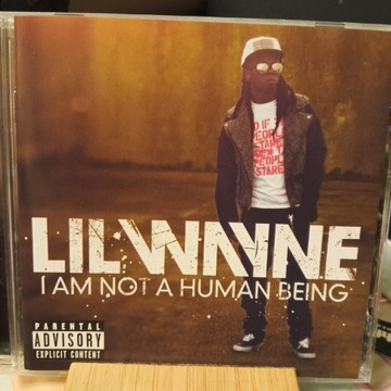 Lil Wayne - I Am Not A Human Being