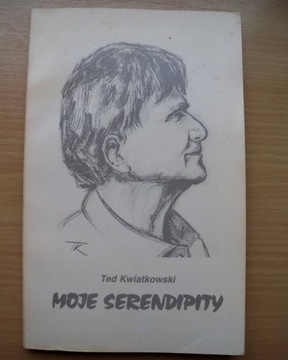 Moje serendipity - Ted Kwiatkowski