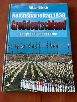 Reichsparteitag 1938 Grossdeutschland Ullrich