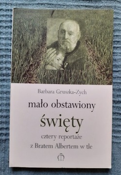 Mało obstawiony święty - B. Gruszka-Zych 