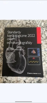 Standardy kardiologiczne 2022 okiem echokardiografisty