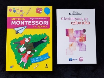 Montessori w domu i Okształtowaniu się człowieka