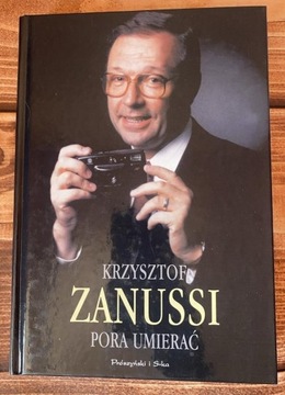Pora umierać, Krzysztof Zanussi