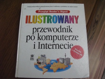 ILUSTROWANY PRZEWODNIK PO KOMPUTERZE I INTERNECIE