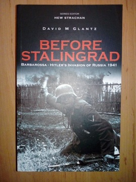 GLANTZ DAVID Before Stalingrad UNIKAT IDEALNA