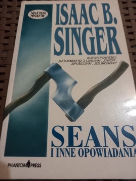 Seans i inne opowiadania - Isaac B. Singer
