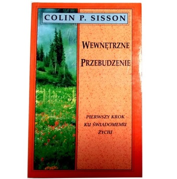 WEWNĘTRZNE PRZEBUDZENIE C. P. Sisson (stan j.NOWY)