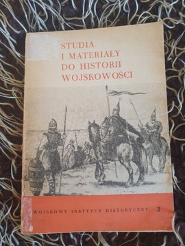 Studia i materiały do historii wojskowości 2