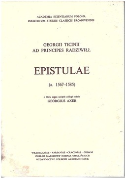 Georgii Ticinii : Epistulae (a. 1567-1585)