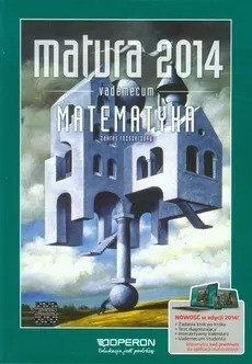 Matematyka Vademecum Matura2014Zakres rozszerzony