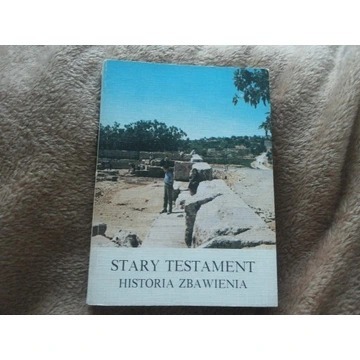  Stary testament-historia zbawienia.