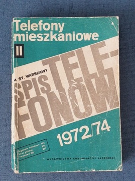 Książka telefoniczna Warszawy spis telefonów m. st. Warszawy 1972/74