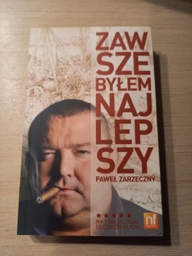 Zawsze byłem najlepszy. Paweł Zarzeczny