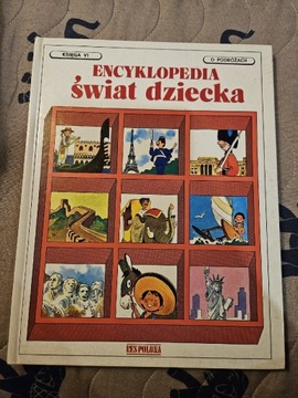 Encyklopedia świat dziecka o podróżach RES POLONIA