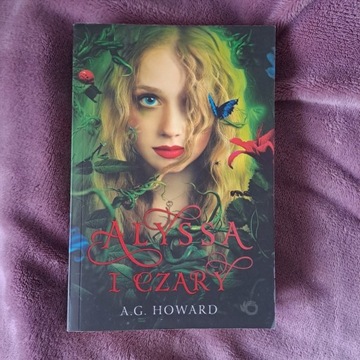 Alyssa i czary - A.G. Howard