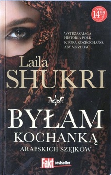 Laila Shukri Byłam kochanką arabskich szejków