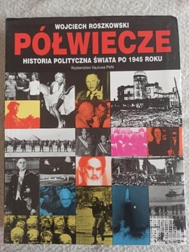 Półwiecze Wojciech Roszkowski 