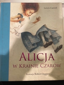 Lewis Carroll - Alicja w krainie czarów