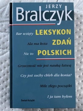 Jerzy Bralczyk Leksykon zdań polskich