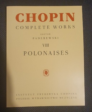 Chopin Polonaises Polonezy (EDITOR Paderewski )