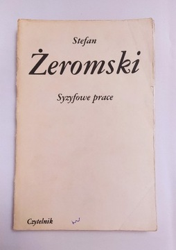 SYZYFOWE PRACE – Stefan Żeromski