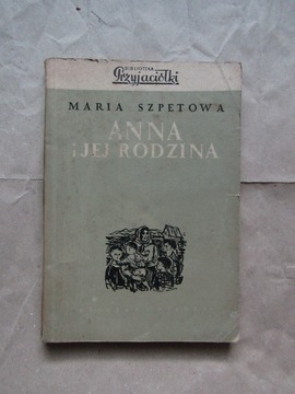 „Anna i jej rodzina” tom II, Maria Szpetowa