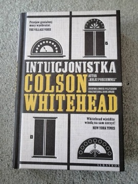 "Intuicjonistka" Colson Whitehead