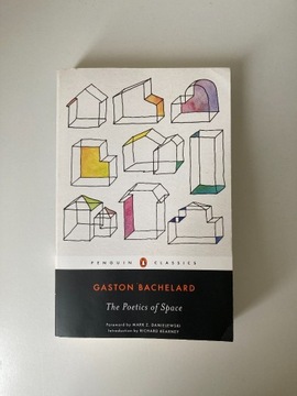 The Poetics of Space Gaston Bachelard