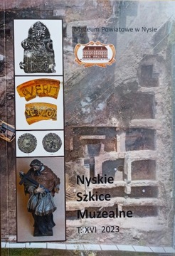 Nyskie Szkice Muzealne T. XVI 2023