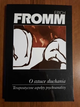 O sztuce słuchania - Fromm E.