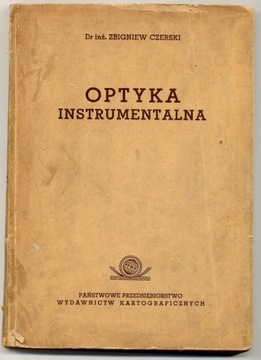 Optyka instrumentalna - Czerski 1954