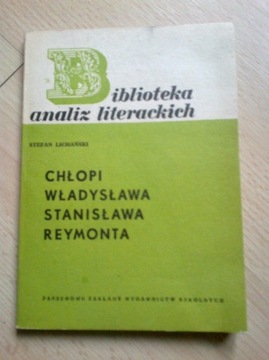 Chłopi Władysława Reymonta Biblioteka Analiz Lit .